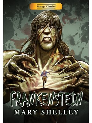 cover image of Manga Classics: Frankenstein: (one-shot)